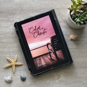 calm-in-christ-keep-the-heart-francie-taylor