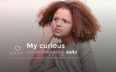 My Curious Eavesdropping Ears